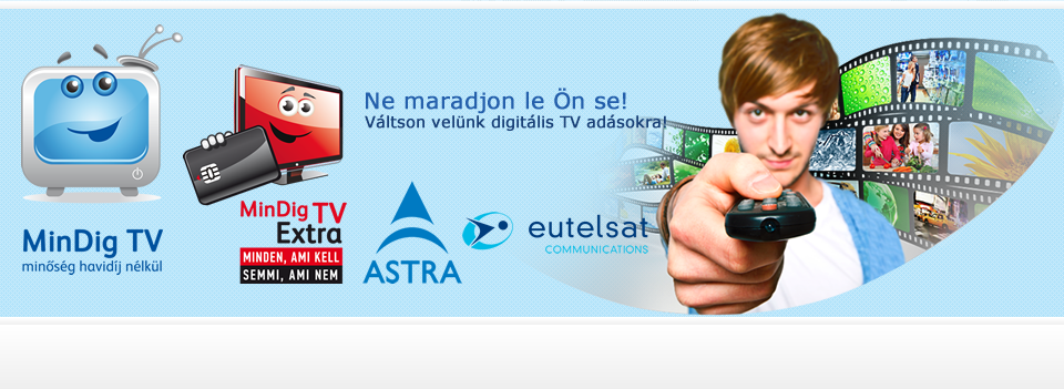 Váltson most digitális tvzésre, akár földfelszíni adással akár műholdas vétellel. <br>Legyen 6 db ingyenes csatárnája a Mindig TV-vel vagy vásároljon további csatornákat az extra szolgáltatás keretein belül!<br><br>
